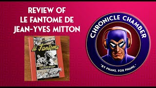 Book Review: Jean Yves Mitton – Le Fantôme by Black & White Éditions / France (Published 2022)