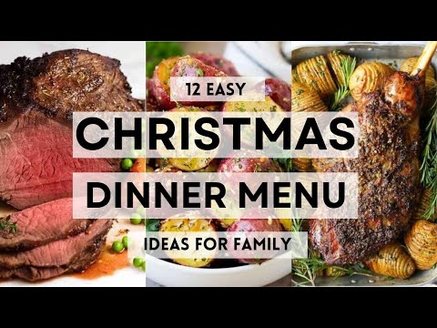 12 Easy CHRISTMAS DINNER MENU IDEAS For Family #christmas #christmas2024