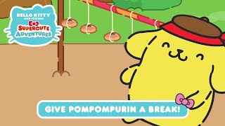 Give Pompompurin a Break! | Hello Kitty and Friends Supercute Adventures S4 EP 7