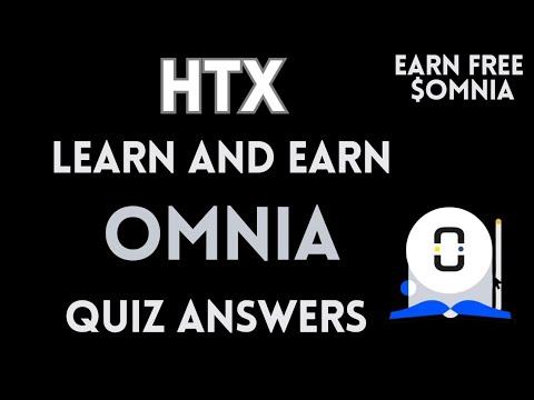 HTX Learn And Earn | Omnia Quiz Answers | Earn Free USDT | Crypto Loot