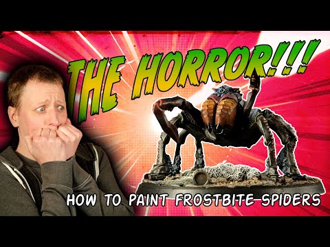 Aaarrgghhhh! Arachnids! How to paint Giant Frostbite Spiders 🕷🕷🕷