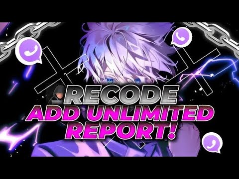 RECODE ADD UNLIMITED REPORT WHATSAPP WORK!