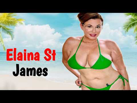 ELAINA ST JAMES: bio, wiki, age, lifestyle, Networth