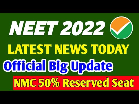 Neet 2022 Latest News Today | Neet 2022 Counselling | Neet 2022 Counselling Date | Neet 2022 Cut Off