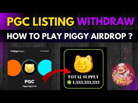 Piggy Piggy Airdrop Withdrawal || Piggy Piggy Listing & Withdraw || Piggy Piggy Airdrop How To Play