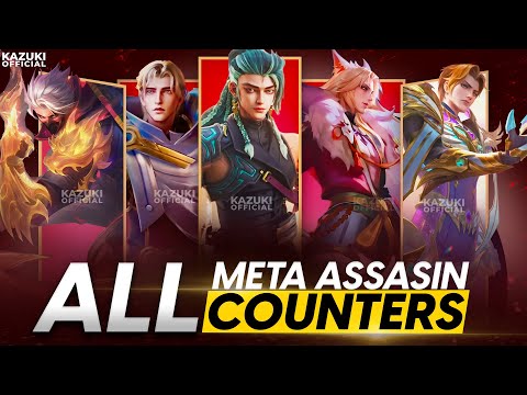 HOW TO COUNTER ALL META ASSASSINS IN MLBB