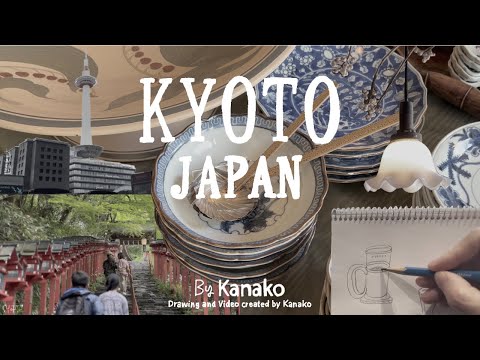 Kyoto Vlog｜Fresh green Kyoto for 3 nights and 4 days｜My favorite breakfast and Sketch