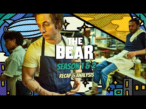 The Bear Season 1 & 2 Recap and Summary | Preparing for Season 3 Releasing June 27