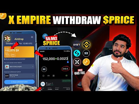 🤑2$ X EMPIRE AIRDROP PRICE || X EMPIRE AIRDROP WITHDRAWA | HOW TO CLAIM X EMPIRE AIRDROP | WITHDRAW