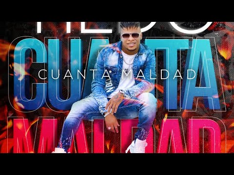 Yildo x Dj Conds - Cuanta Maldad ( Video Oficial )