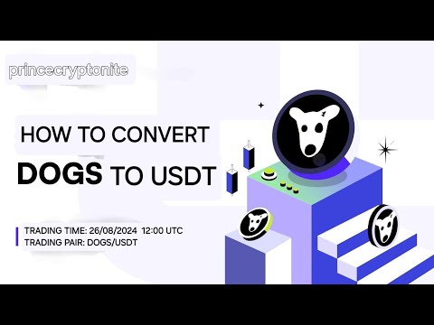 HOW TO CONVERT DOGS TO USDT IN ( binance, bybit, bitget, gate.io exchanges)