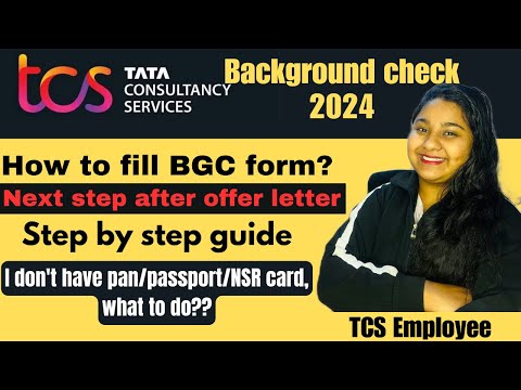 TCS background check | How to fill tcs BGC form | NSR card | tcs nextstep