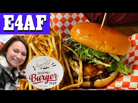 E4AF Food Review: The Gourmet Burger Shop 🍔