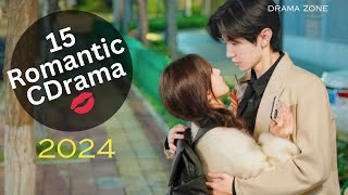 15 Must watch Chinese Drama with Romantic Plotline in 2024 #chinesedrama #hotdrama