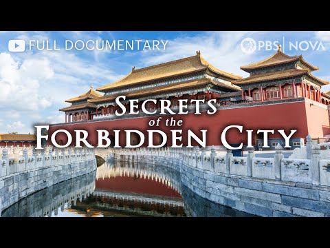 Secrets of the Forbidden City | Full Documentary | NOVA | PBS