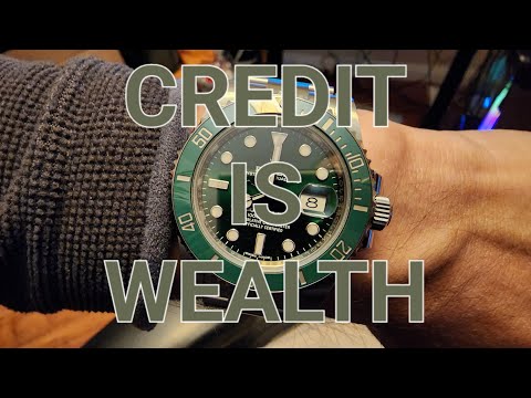 Credit IS Wealth