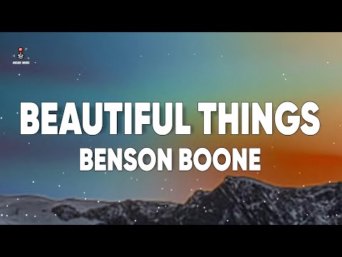 Benson Boone - Beautiful Things (Lyrics)