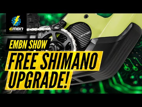 Shimano's FREE Motor Power Upgrade | EMBN Show 357