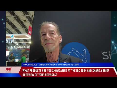 IBC 2024: Interview with TAG Video Systems