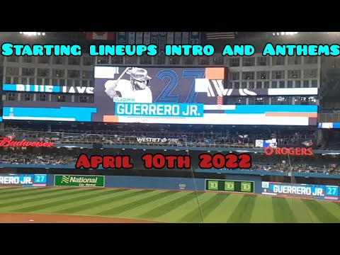 National Anthems, Starting Lineups and Intro From The Rangers Vs Blue Jays Game Arpil 10th 2022