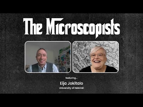 The Microscopists interviews Eija Jokitalo (University of Helsinki)