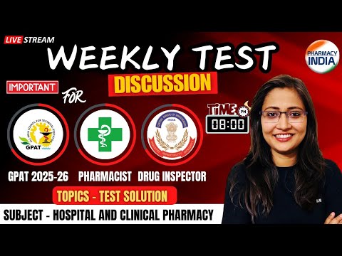 Hospital & Clinical Pharmacy | Weekly Test Discussion | For GPAT,  Drug Inspector & Pharmacist