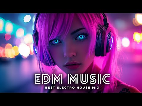 EDM Music Mix 2024🎧Mashups & Remixes Of Popular Songs🎧Bass Boosted 2024