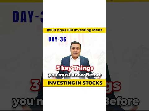 Must know 3 things before investing in stock | Stock market guide|100-Days 100-Investing Ideas