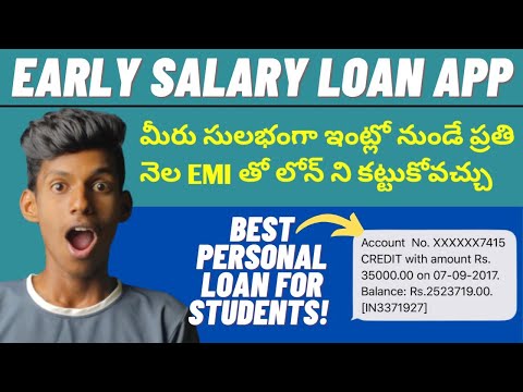 Early Salary Personal Loan Telugu 2022 | Early Salary instant Loan  in Telugu