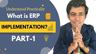 What is ERP Implementation? | ERP Implementation Process Part-1 | Explained With Practical Example