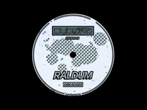 RALDUM - The Job [DBKAD022]