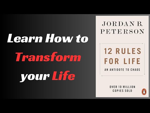 The Core Ideas of: 12 Rules for Life by Jordan Peterson | Full Book Summary