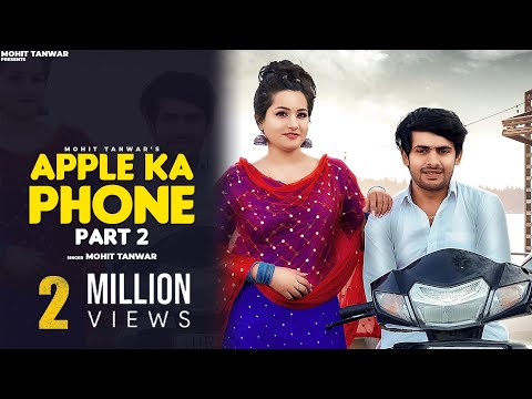 APPLE KA PHONE 2 (GORE-GORE HATHON ME APPLE KA PHONE ) ||MOHIT TANWAR RAMGARH ||DREAM GIRL AANCHAL||