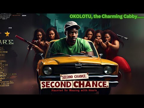 SECOND CHANCE | Okolotu - The Charming Cabby | Animated #AfricanTale #Folks #AfricanFolklore #Tales