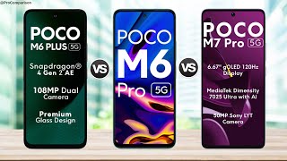 Poco M6 Plus vs Poco M6 Pro 5g vs Poco M7 Pro 5g || Full Comparison