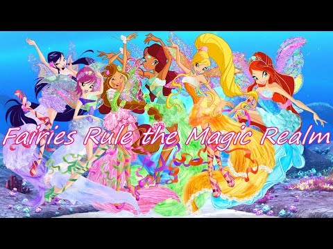 Winx Club~ Fairies Rule the Magic Realm [Full Song]