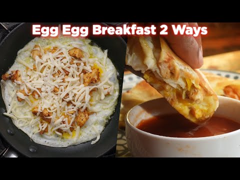 Easy Egg Breakfast Recipe 2 Ways