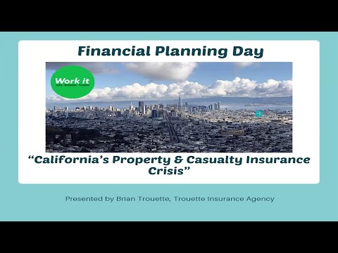 California’s Property & Casualty Insurance Crisis