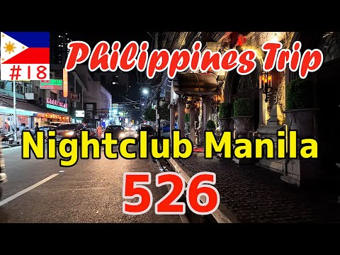 526, Manila's most exclusive nightclub[Philippine solo travel April 2024 edition⑬]