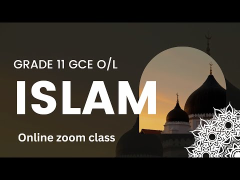 GRADE 11 | GCE O/L | ISLAM | Online zoom class