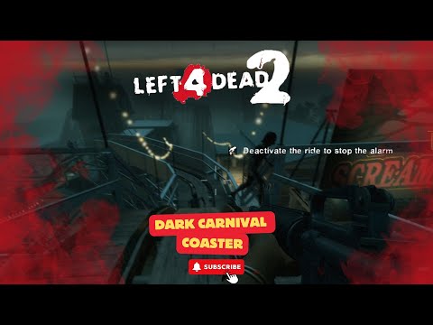 Left 4 Dead 2: Dark Carnival - Surviving the Deadly Coaster Ride!