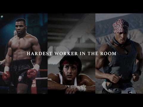 THE HARDEST WORKER IN THE ROOM - Best Hopecore Motivational Compilation