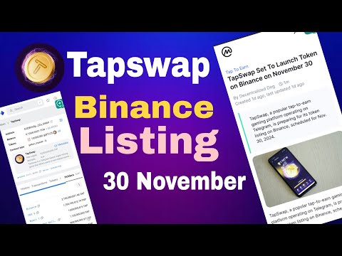 Tapswap Binance Listing Update | Tapswap লিস্টিং ডেট 30 November |