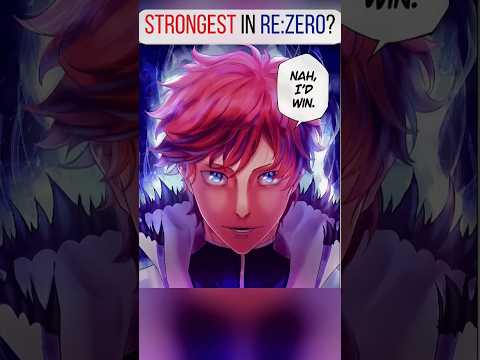 Reinhard vs. Satella: Who's REALLY the Strongest in Re:Zero?