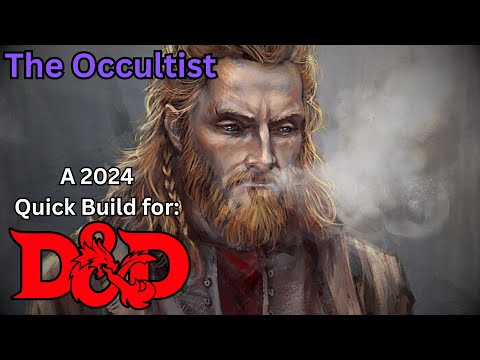 The Occultist, a versatile character build for Dungeons and Dragons!