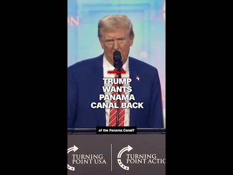 Trump wants Panama Canal back