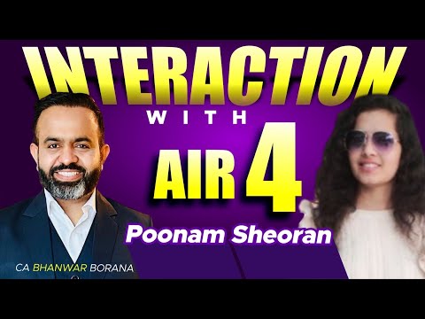 Meet AIR - 4 Poonam Sheoran l CA Final Nov 24 Exams l CA Bhanwar Borana