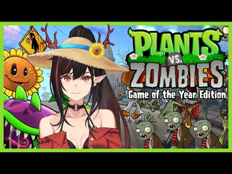 【PLANTS VS. ZOMBIES GOTY Edition [2]】Zombie get off my lawn!! Ur finished GRR【Kion Dojima | AkioAIR】