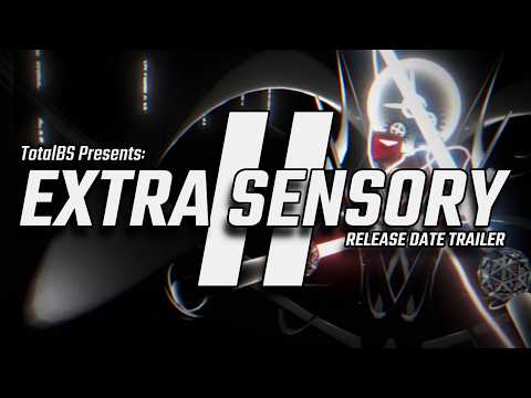 Extra Sensory 2: Release Date Trailer