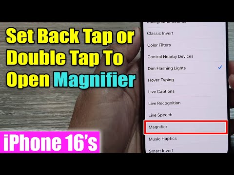 iPhone 16/16 Pro Max: How to Set Back Tap or Double Tap To Open Magnifier